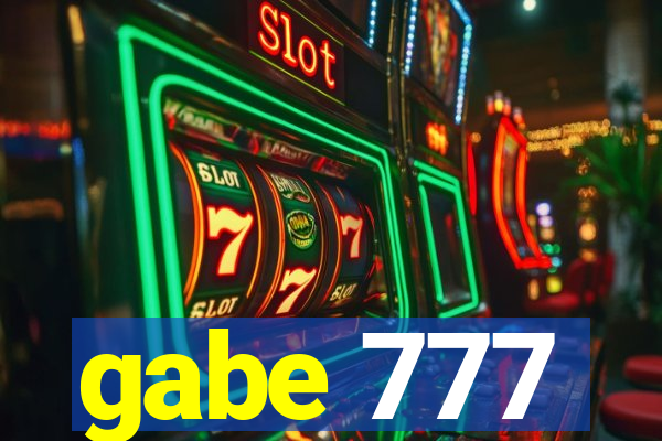 gabe 777